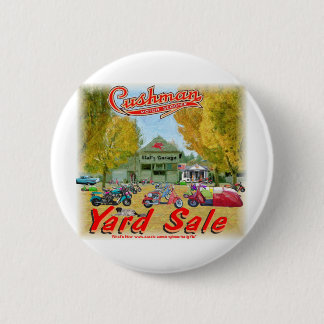 Cushman Yard Sale 6 Cm Round Badge