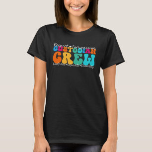 Custodian Crew Appreciation Week Back to School T-Shirt