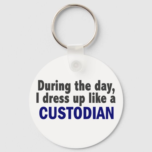 Custodian During The Day Key Ring (Front)
