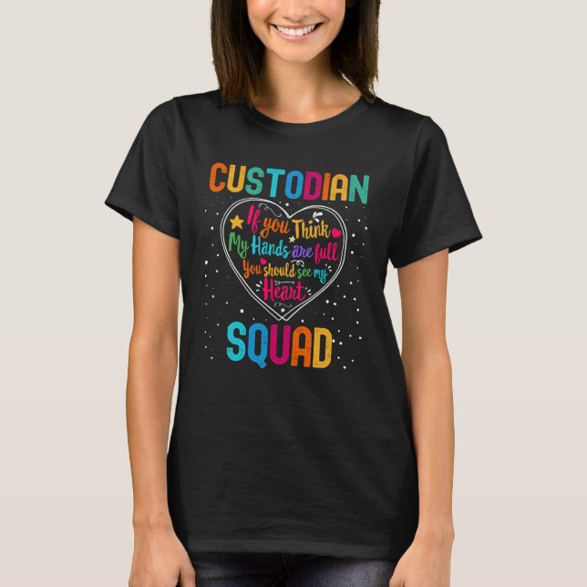 Custodian Squad Appreciation Week Back to School H T-Shirt (Front)