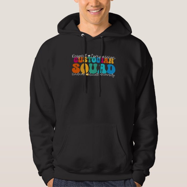 Custodian Squad Appreciation Week Back to School Hoodie (Front)