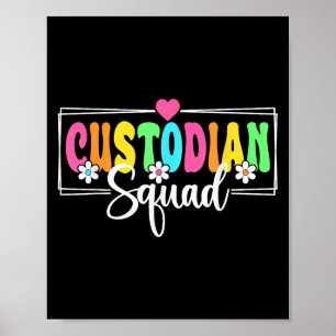 Custodian Squad Back To School Teachers Students  Poster