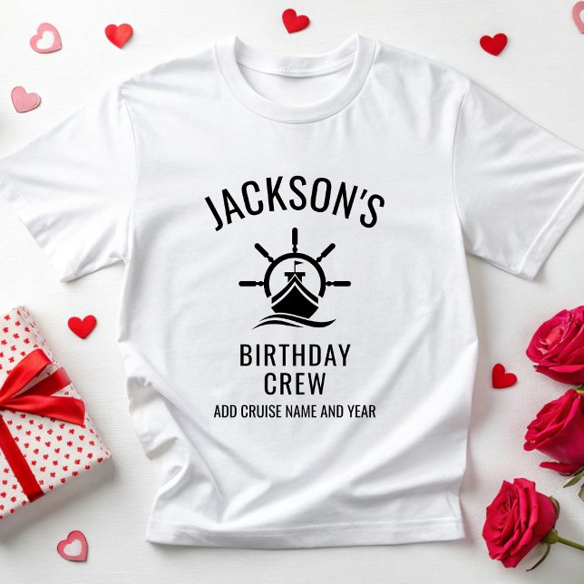 Custom 20th 30th 40th 50th 60 Cruise Birthday Crew T-Shirt (Creator Uploaded)
