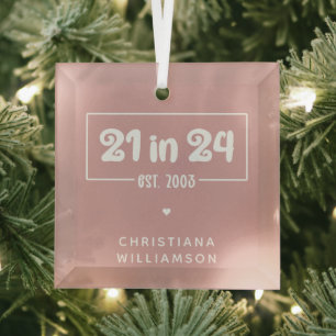 Custom 21st Birthday 21 in 24 Est 2003 Birthday Glass Tree Decoration