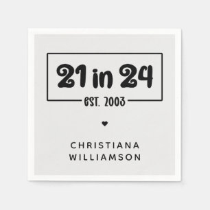 Custom 21st Birthday 21 in 24 Est 2003 Birthday Napkin