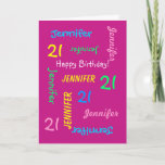 Custom 21st Birthday Card Any Name, Pink, Fun<br><div class="desc">What a wonderful, personalised greeting card for a 21st birthday or any other occasion. On the cover, Name and Age repeats in different fonts and colours on a hot pink background. Easy to personalise - just CHANGE NAME, AGE, and OCCASION in ONE PLACE. Supports name up to 9 characters. A...</div>