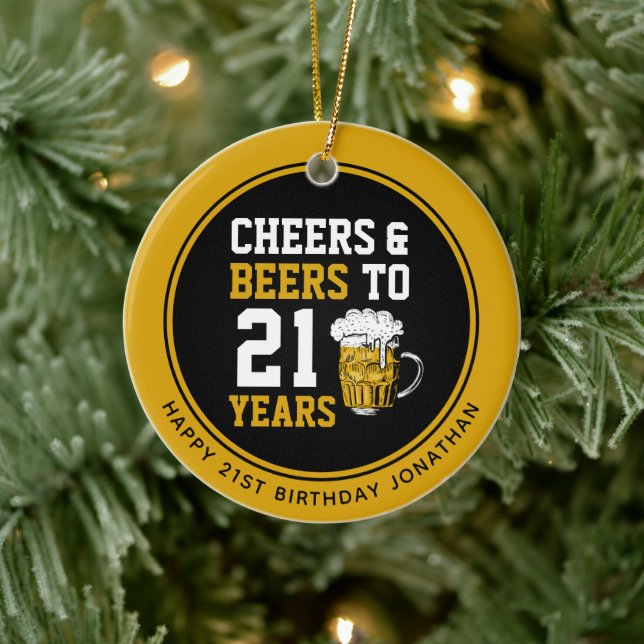 Custom 21st Birthday Cheers & Beers to 21 Years Ceramic Ornament (Tree)