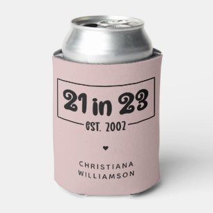 Custom 21st Birthday Gift 21 in 23 Est 2002 Can Cooler
