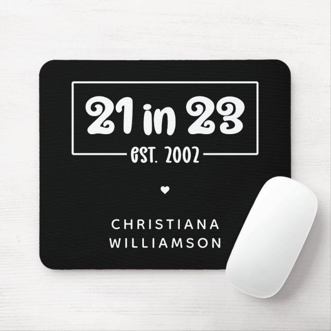 Custom 21st Birthday Gift 21 in 23 Est 2002 Mouse Pad (With Mouse)