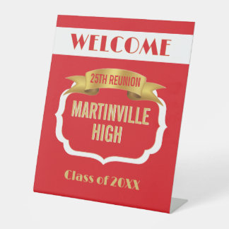 Custom 25th Reunion Pedestal Sign