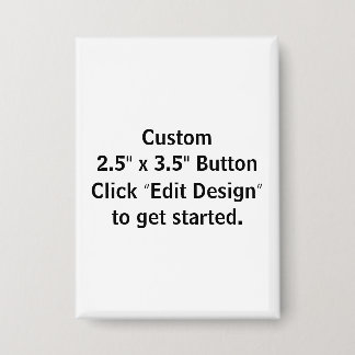 Custom 2.5" x 3.5" Rectangle Pin/