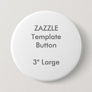 Custom 3" Large Round Button Blank Template