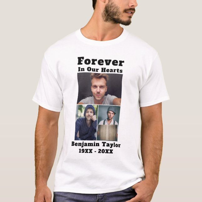 Custom 3 Photo Collage Forever In Our Hearts T-Shirt (Front)