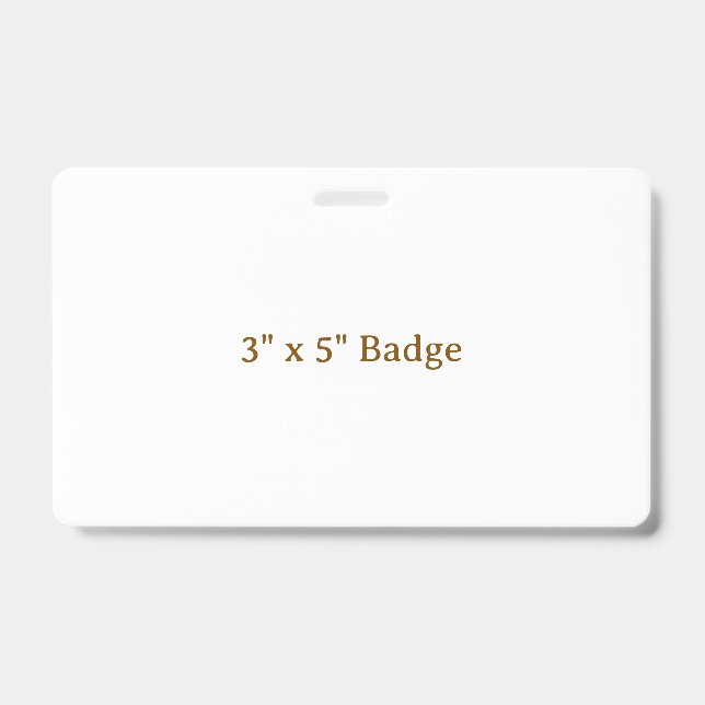 Custom 3" x 5" ID badge (Front)