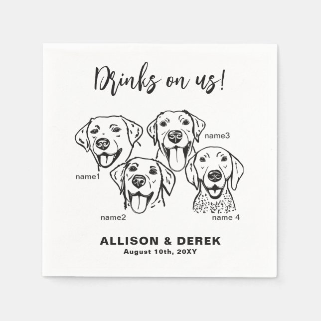Custom 4 Dogs Drink On Me Napkin (Front)