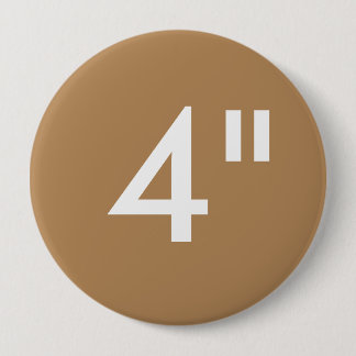 Custom 4" Inch Huge Round Button Blank Template
