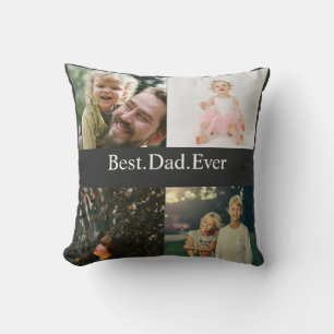 Custom 4 Photo Collage Best Dad Ever Cushion