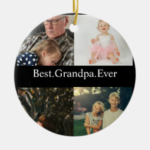 Custom 4 Photo Collage Best Grandpa Ever Ceramic Ornament
