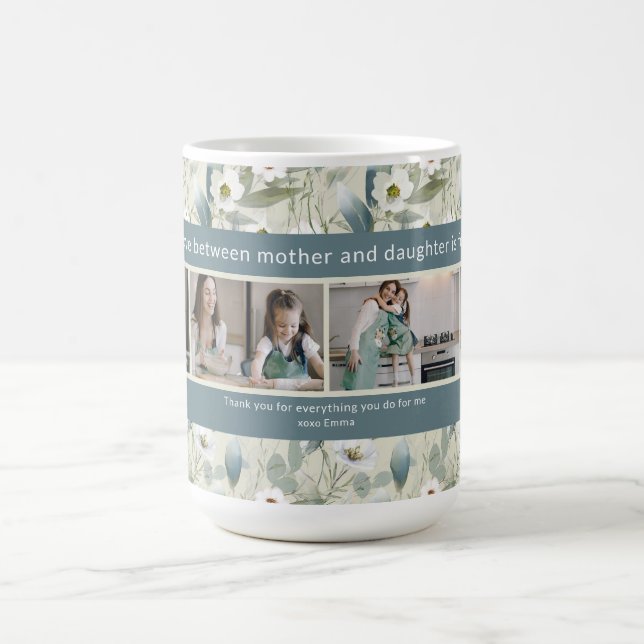 Custom 4 Photo Editable Quote Mothers Day Floral Coffee Mug (Center)