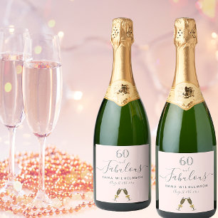 Custom 60 fabulous birthday party rose gold pink sparkling wine label
