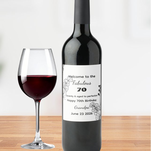 Custom 70th birthday funny quote  wine label (Creator Uploaded)