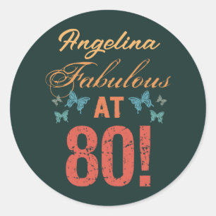 Custom 80th Birthday Fabulous Classic Round Sticker