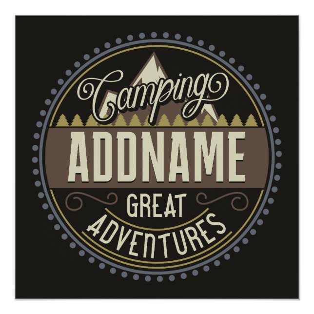 Custom ADD NAME Family Camp Trip Camping Reunion Poster (Front)