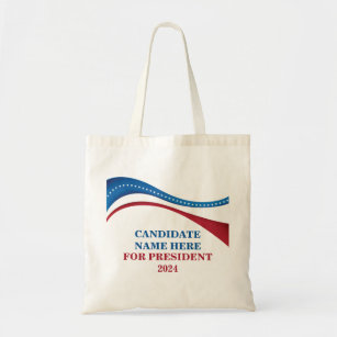 Custom Add Your Own Candidate for President 2024 Tote Bag