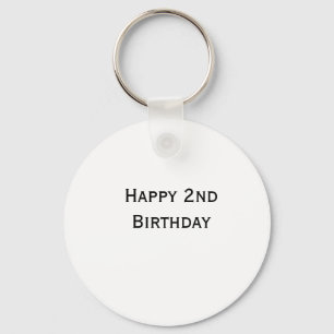 custom add your text happy birthday 2nd simple  key ring
