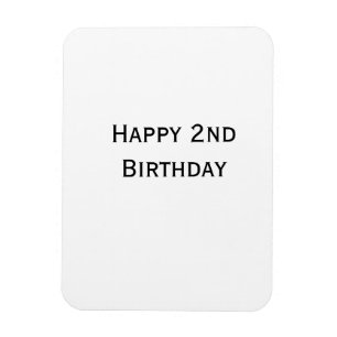 custom add your text happy birthday 2nd simple  magnet