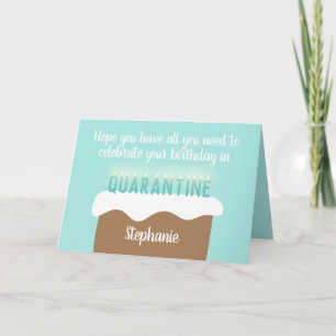 Custom Age Birthday Candles Quarantine Birthday Card