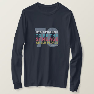 Custom Age & Name Funny Senior Birthday T-Shirt