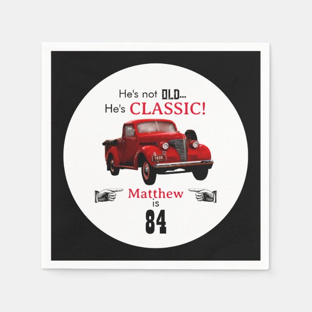 Custom Age Not Old But Red Classic 1939 Truck Napkin (Front)