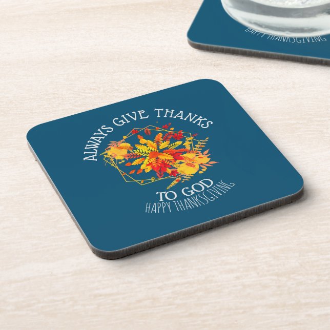 Custom ALWAYS GIVE THANKS TO GOD Coaster (Left Side)
