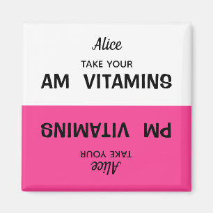 Custom AM/PM Vitamin Pill Reminder Magnet