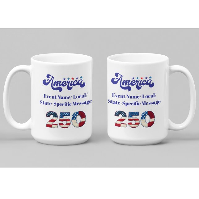 Custom America 250 Anniversary Coffee Mug (Creator Uploaded)