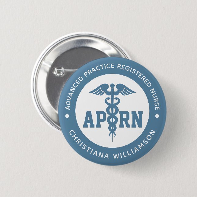 Custom APRN Advanced Practice Registered Nurse 6 Cm Round Badge (Front & Back)