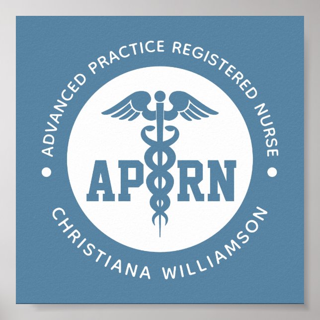 Custom APRN Advanced Practice Registered Nurse Poster (Front)