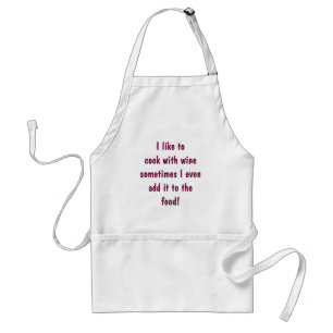 Custom Aprons I like to cook with wine apron