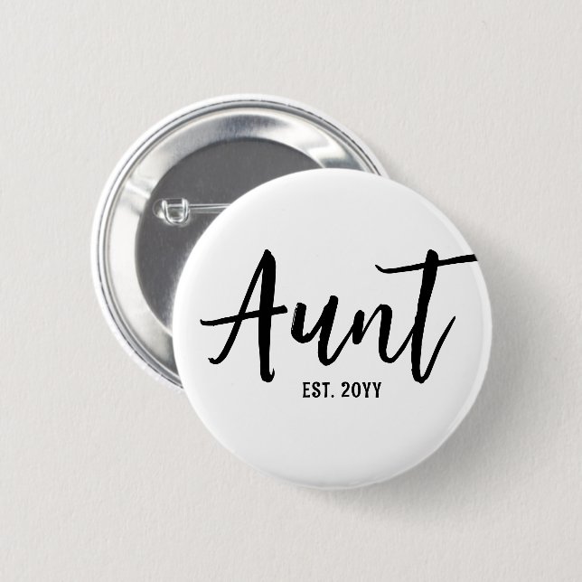 Custom Aunt Est. Modern Brush Script Typography 6 Cm Round Badge (Front & Back)