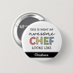 Custom Awesome Chef Gifts   Best Chef Ever Funny 6 Cm Round Badge