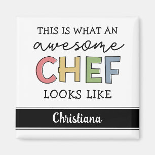 Custom Awesome Chef Gifts   Best Chef Ever Funny Magnet