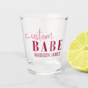 Custom Babe Funny Saying Personalised Name Shot Glass