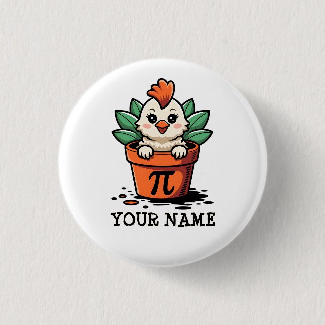  Custom baby chicken pot pie pi day 3 Cm Round Badge (Front)