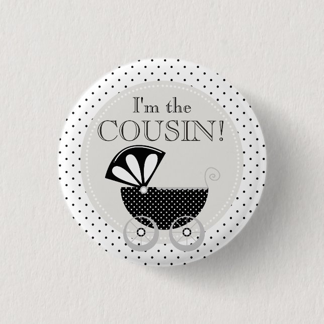 Custom Baby Shower Party I'm the Cousin Button (Front)