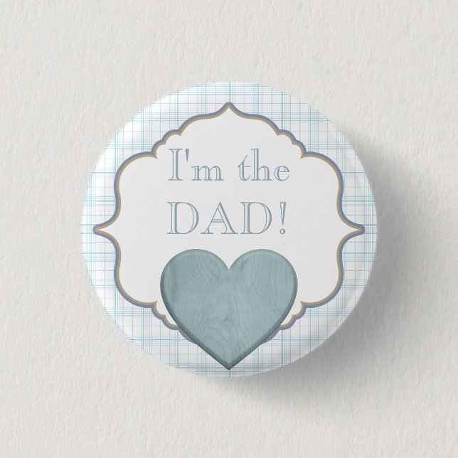 Custom Baby Shower Party I'm the Dad Button (Front)