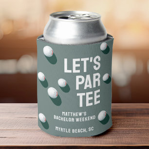 Custom Bachelor Party Golfing Trip Let's Par Tee Can Cooler