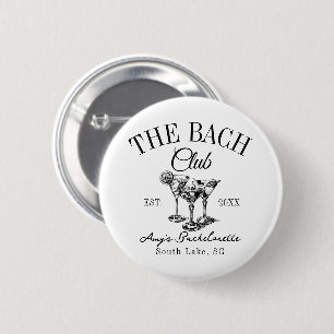 Custom Bachelorette The Bach Club Bridesmaid Favor 6 Cm Round Badge