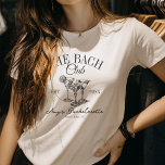 Custom Bachelorette The Bach Club Bridesmaid Favou T-Shirt<br><div class="desc">Match in style! This custom “Bach Club” t-shirt is the perfect bridesmaid favour - comfy,  trendy,  and ready for every bachelorette party adventure.</div>