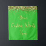 Custom Backdrop Birthday Party Photo Booth Lime Tapestry<br><div class="desc">custom backdrop for photo booth,  hen weekend wedding photobooth sparkly,  sweet 16 quinceanera 40th 50th,  sparkle birthday party personalised 30th,  fifteen 15th sweet sixteen 16th,  twenty-fifth 25th twenty first prop,  lime green gold baby shower,  daughter girl wife twinkle glitter,  granddaughter son boy 5th fifth,  anniversary bridal 20th 10th 80th</div>